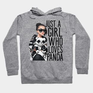 Just A Girl Who Loves Panda Hoodie